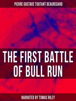 cover image of The First Battle of Bull Run